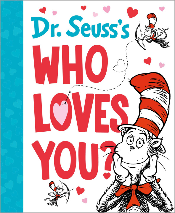 Kniha Dr. Seuss's Who Loves You? 