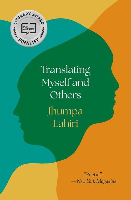 Kniha Translating Myself and Others Jhumpa Lahiri