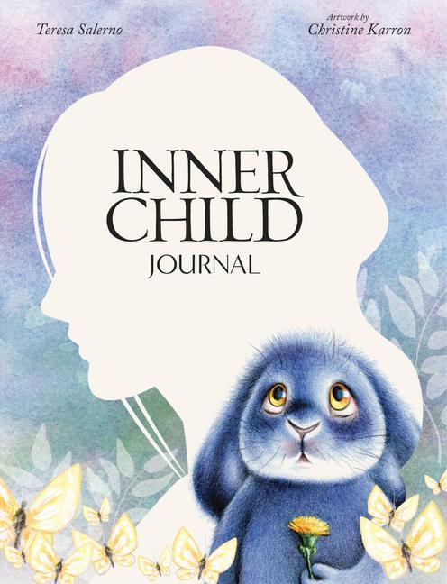 Knjiga Inner Child Journal Christine Karron