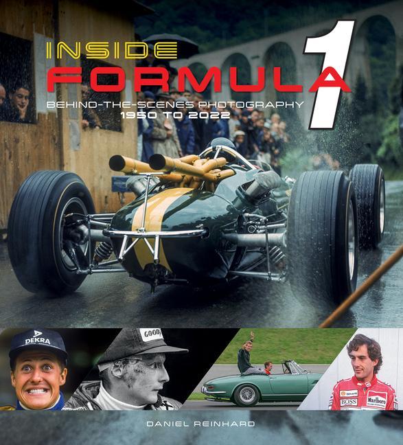 Книга Inside Formula 1: Behind-The-Scenes Photography, 1950-2022 