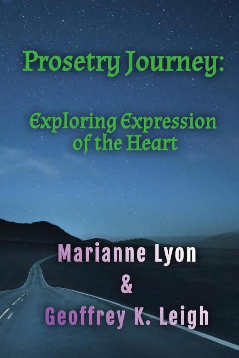 Knjiga Prosetry Journey Geoffrey K Leigh