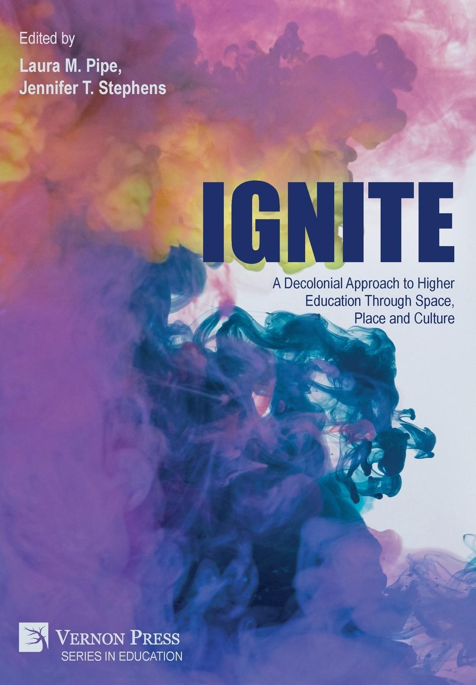 Knjiga Ignite Jennifer T. Stephens