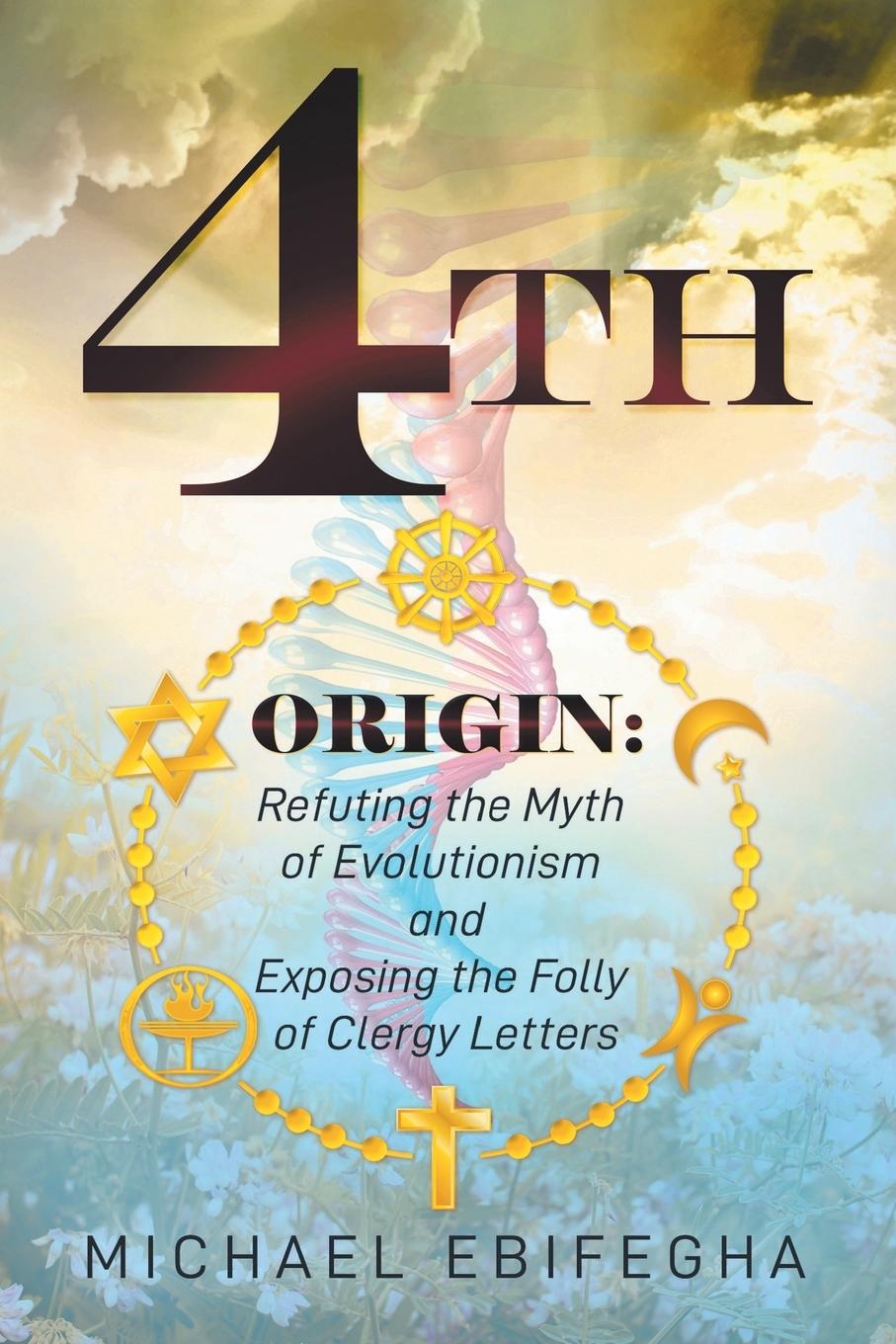 Book 4th Origin Michael Ebifegha