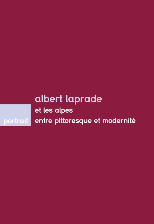 Kniha Albert Laprade et les alpes MAUMI