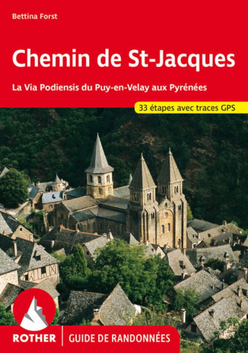 Könyv CHEMIN DE ST JACQUES FRANCE (FR) GPS VIA PODIENSIS PUY EN VELAY PYR 