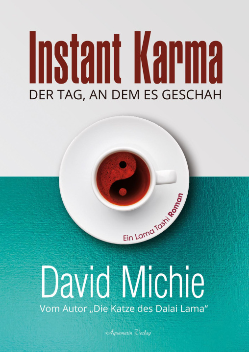 Книга Instant Karma - Der Tag an dem es geschah 