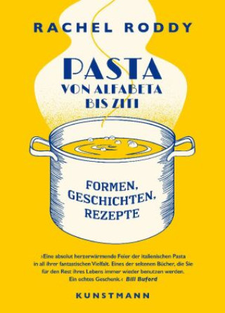 Kniha Pasta von Alfabeto bis Ziti Jonathan Lovekin