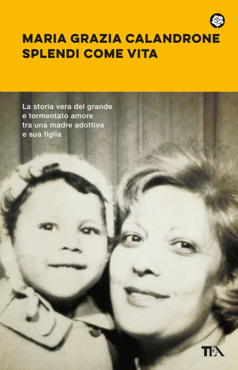 Kniha Splendi come vita Maria Grazia Calandrone