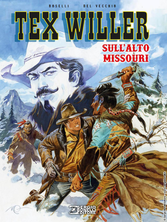 Könyv Sull'alto Missouri. Tex Willer Mauro Boselli