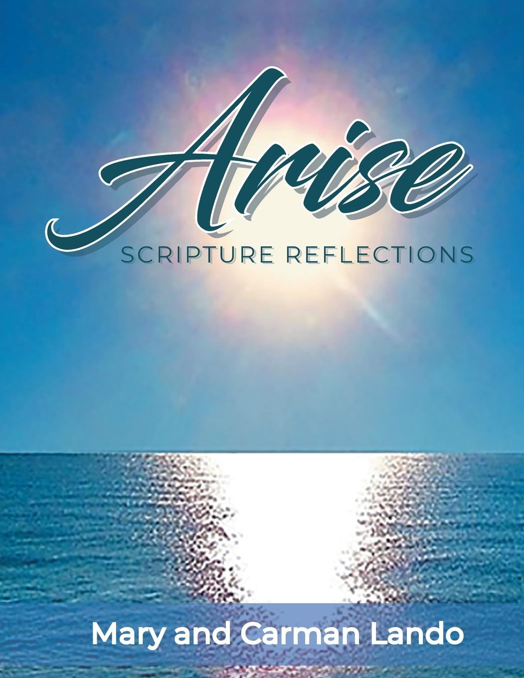 Knjiga Arise Scripture Reflections Carman Lando