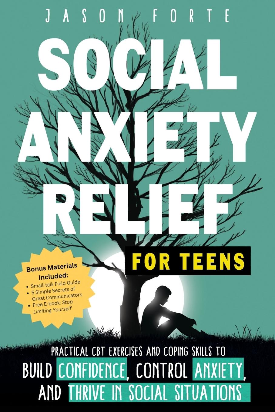 Könyv Social Anxiety Relief for Teens 