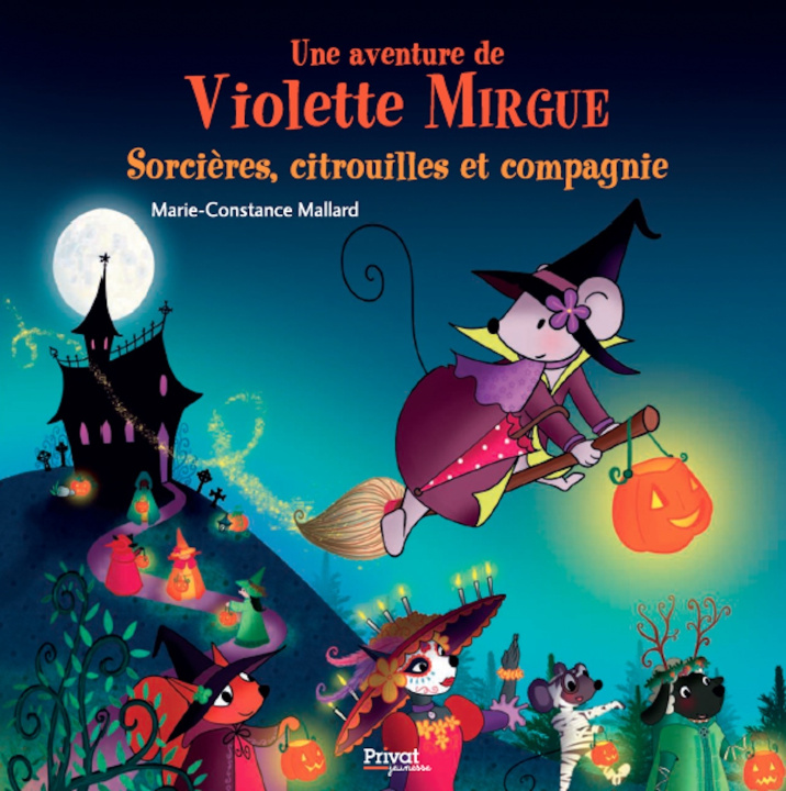 Knjiga Une aventure de Violette Mirgue T.10 - Citrouille, sorcière et compagnie Mallard