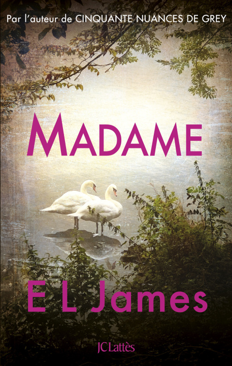 Kniha Madame E L James