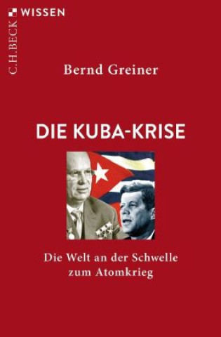 Libro Die Kuba-Krise Bernd Greiner