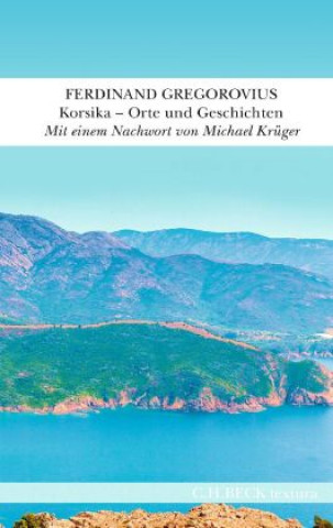 Knjiga Korsika Ferdinand Gregorovius