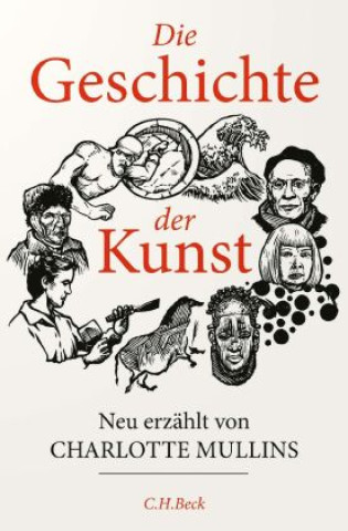Kniha Die Geschichte der Kunst Charlotte Mullins
