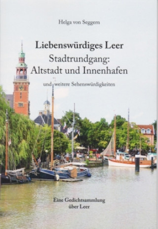 Kniha Liebenswürdiges Leer Helga von Seggern