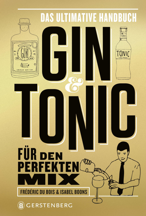 Buch Gin & Tonic -  Goldene Edition Frédéric Du Bois