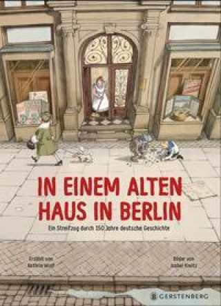 Könyv In einem alten Haus in Berlin Kathrin Wolf