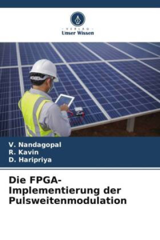 Kniha Die FPGA-Implementierung der Pulsweitenmodulation R. Kavin