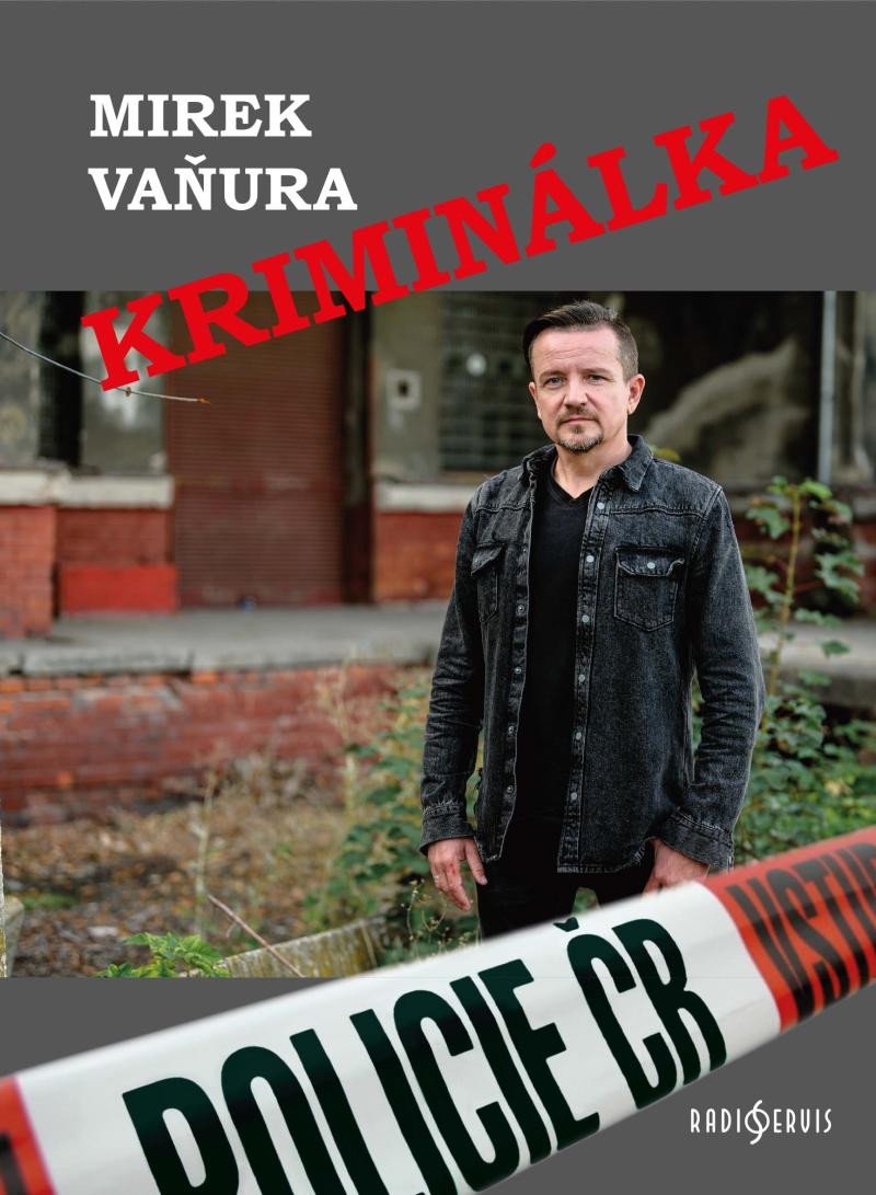 Kniha Kriminálka Miroslav Vaňura