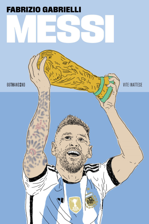 Kniha Messi Fabrizio Gabrielli