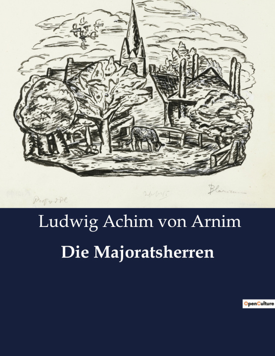 Knjiga Die Majoratsherren von Arnim