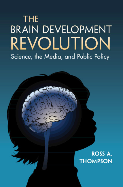 Buch The Brain Development Revolution Ross A. Thompson