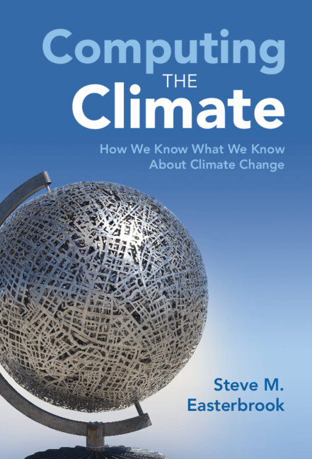 Kniha Computing the Climate Steve M. Easterbrook
