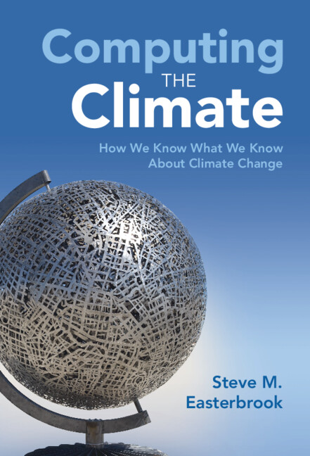 Livre Computing the Climate Steve M. Easterbrook