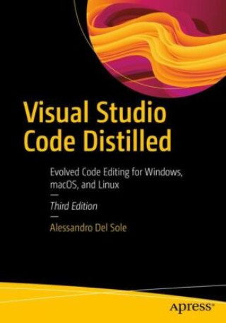 Knjiga Visual Studio Code Distilled Alessandro Del Sole
