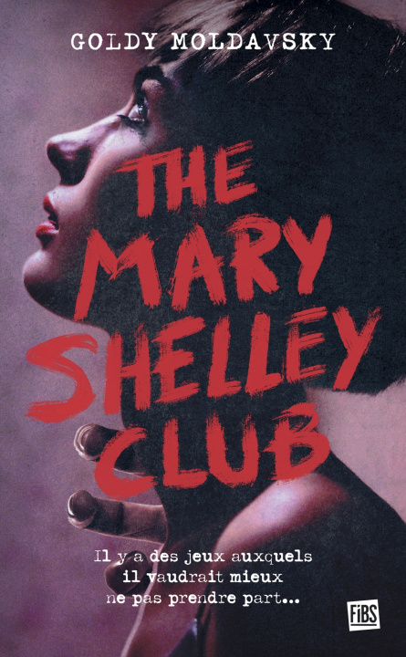 Kniha The Mary Shelley Club Goldy Moldavsky