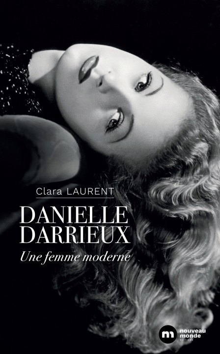 Kniha Danielle Darrieux Clara Laurent