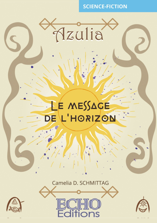 Carte Azulia - Le message de l'horizon Camelia D. SCHMITTAG