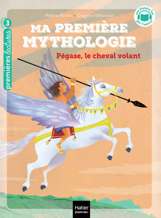 Book Ma première Mythologie - Pégase, le cheval volant - CP/CE1 6/7 ans Hélène Kérillis