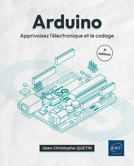 Kniha Arduino - Apprivoisez l'électronique et le codage (3e édition) QUETIN