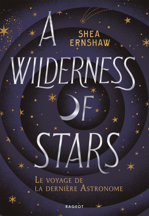 Kniha A Wilderness of Stars - Le voyage de la dernière Astronome Shea Ernshaw