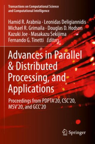 Book Advances in Parallel & Distributed Processing, and Applications, 2 Teile Hamid R. Arabnia