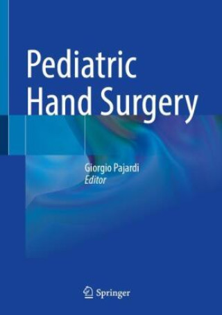 Książka Pediatric Hand Surgery Giorgio Pajardi