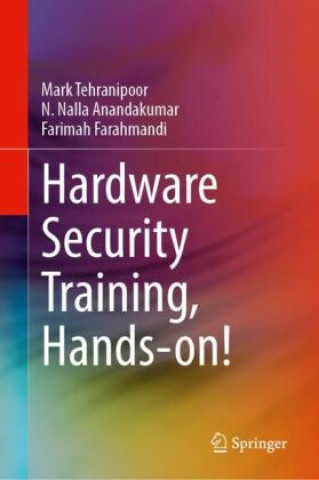 Knjiga Hardware Security Training, Hands-on! Mark Tehranipoor