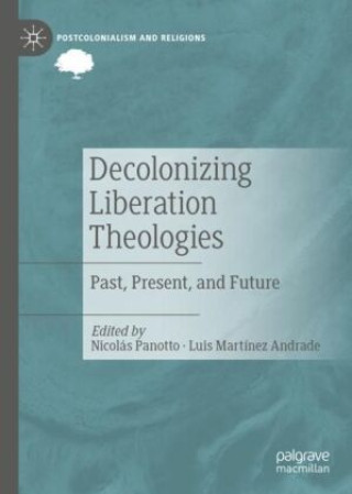 Book Decolonizing Liberation Theologies Nicolás Panotto