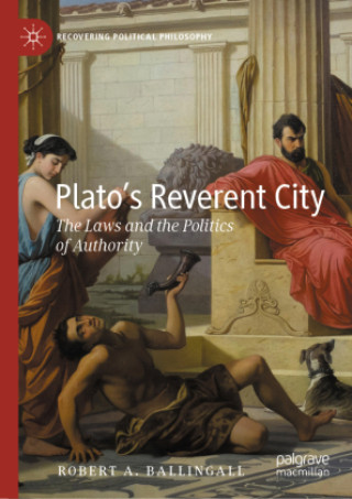 Knjiga Plato's Reverent City Robert A. Ballingall