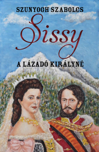 Knjiga Sissy Szunyogh Szabolcs