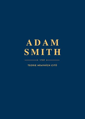 Book Teorie mravních citů Adam Smith