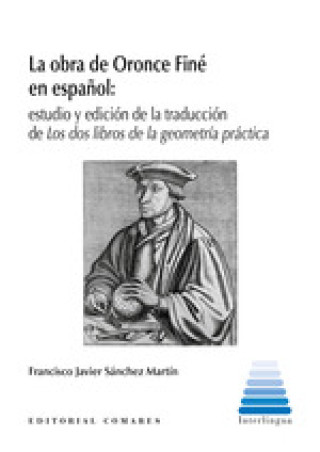 Kniha LA OBRA DE ORONCE FINE EN ESPAÑOL: SANCHEZ MARTIN