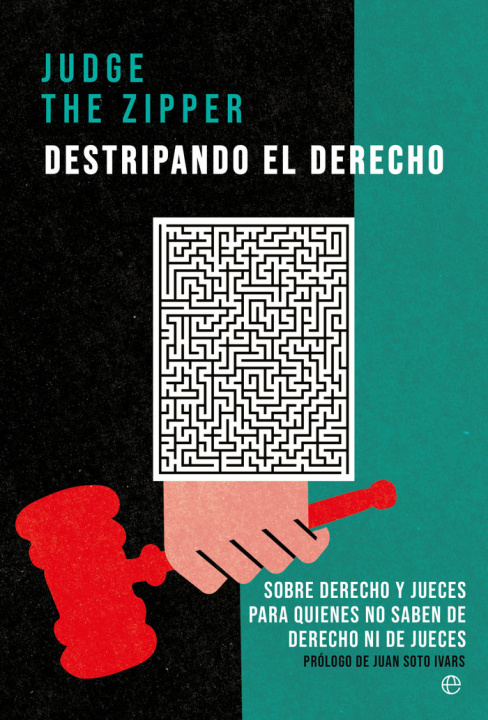 Carte DESTRIPANDO EL DERECHO THE ZIPPER