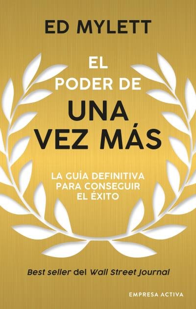 Книга EL PODER DE UNA VEZ MAS MYLETT