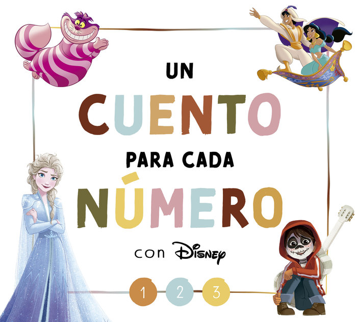 Kniha UN CUENTO PARA CADA NUMERO CON DISNEY DISNEY LECTOESCRITURA Disney