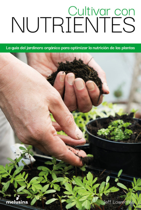 Kniha CULTIVAR CON NUTRIENTES LOWENFELS