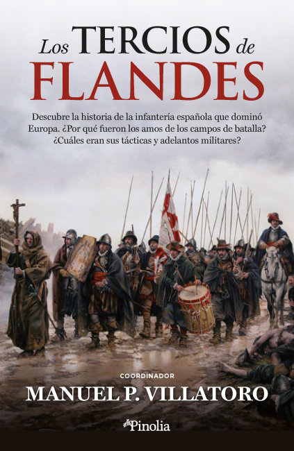 Könyv Los Tercios de Flandes MANUEL P. VILLATORO